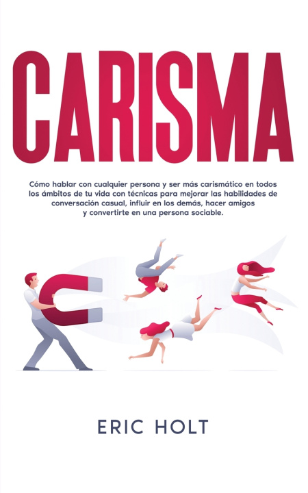 Knjiga Carisma Eric Holt