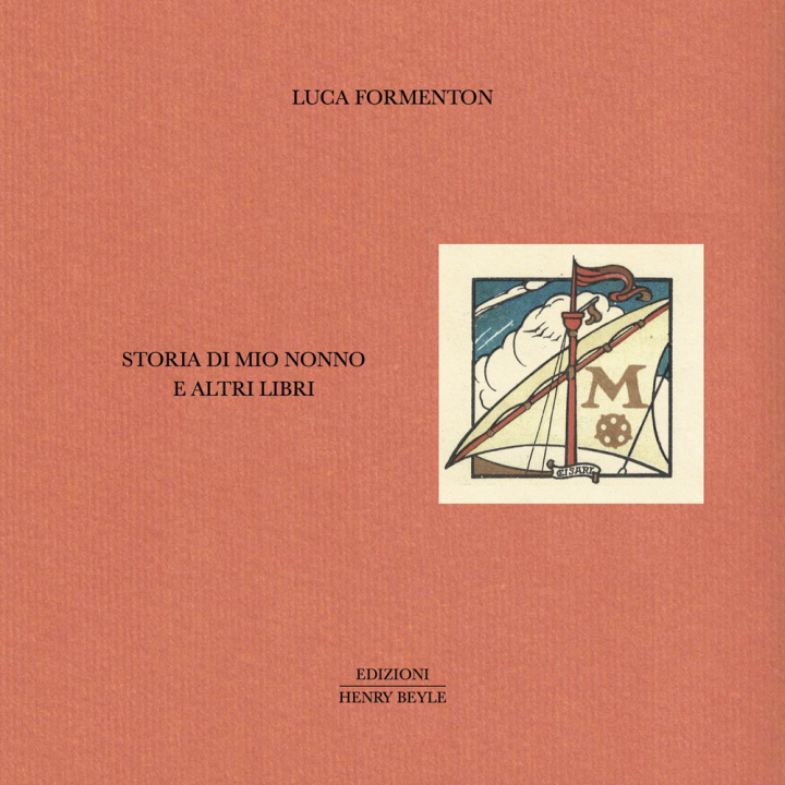 Carte Storia di mio nonno e altri libri Luca Formenton