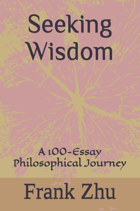 Kniha Seeking Wisdom Frank Zhu