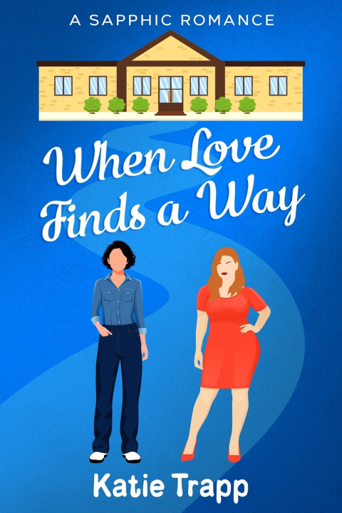 Knjiga When Love Finds a Way Katie Trapp