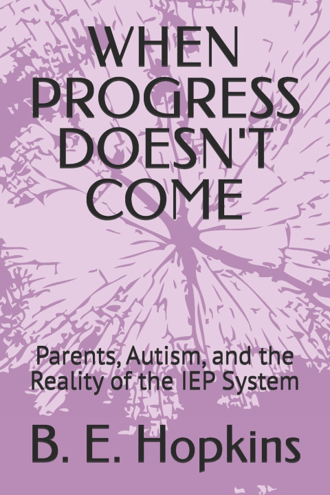 Knjiga WHEN PROGRESS DOESN'T COME Barbara Hopkins