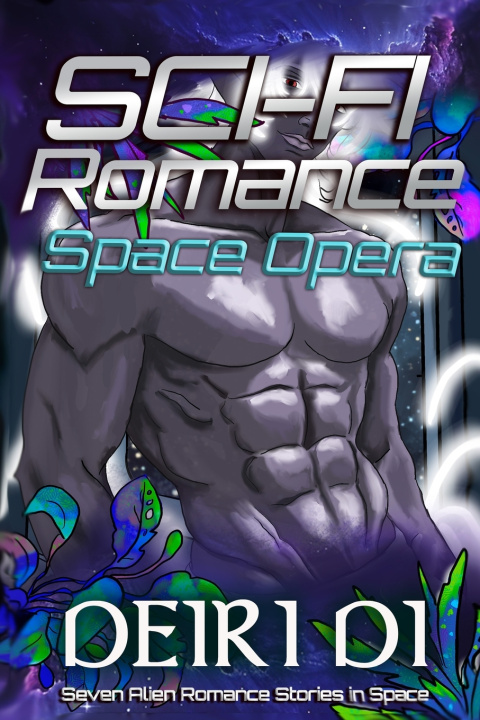 Kniha Sci Fi Romance Space Opera Deiri Di