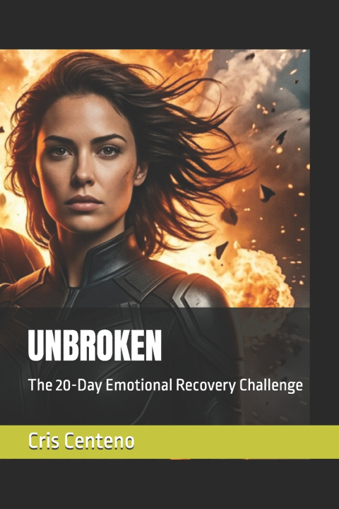 Kniha UNBROKEN Cris Centeno