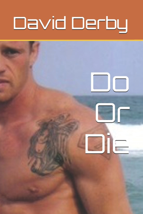 Kniha Do Or Die David Do Or Die Derby