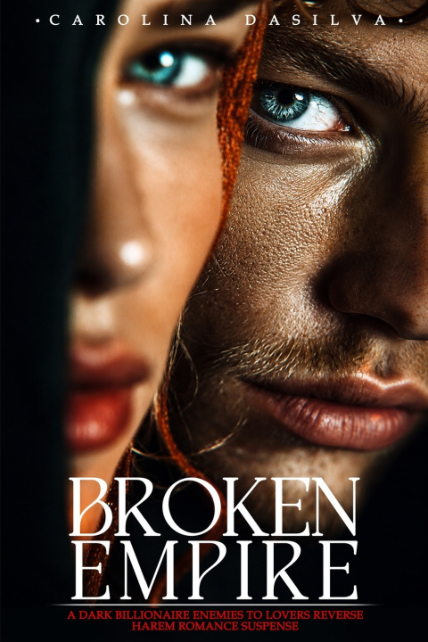 Kniha BROKEN EMPIRE Caroline Dasilva