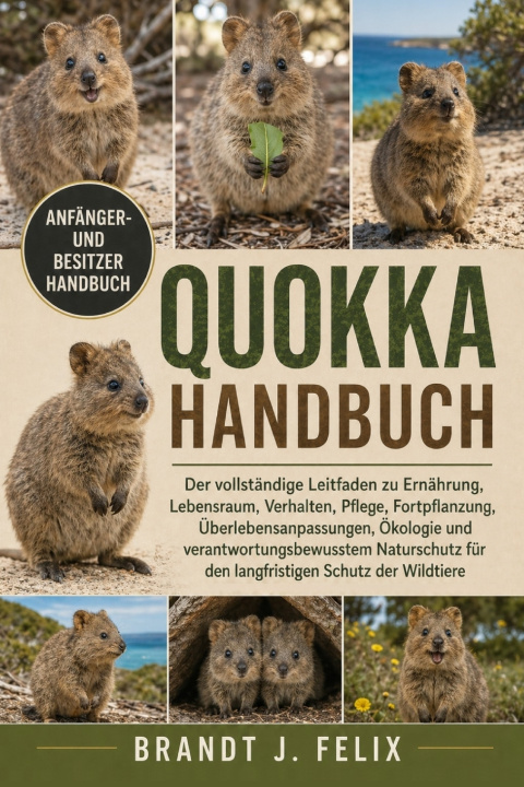 Knjiga QUOKKA-HANDBUCH BRANDT J. FELIX