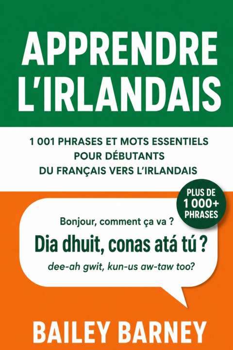 Knjiga Apprendre l'irlandais Bailey Barney.