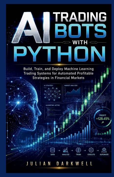 Könyv AI Trading Bots with Python Julian Darkwell