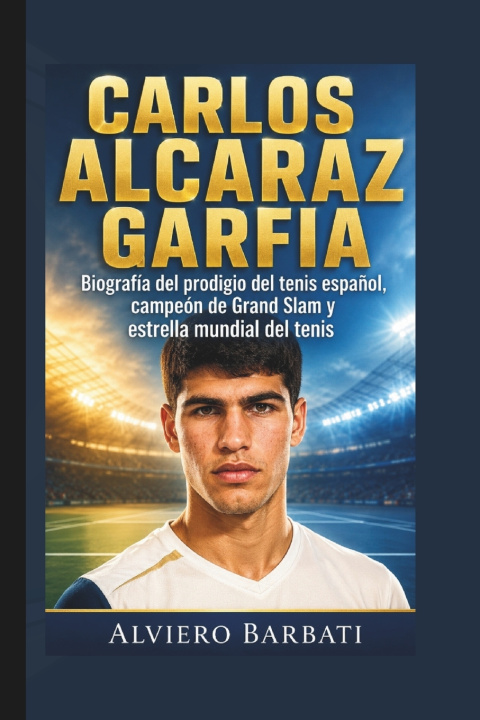 Könyv CARLOS ALCARAZ GARFIA Alviero Barbati