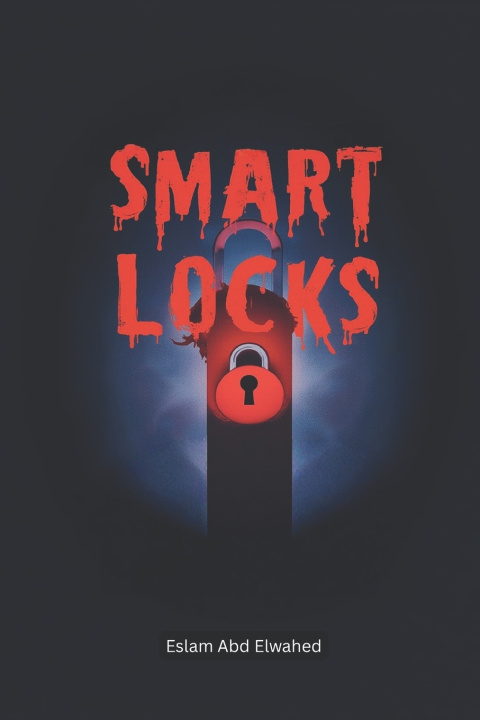 Knjiga Smart Locks Eslam Abd Elwahed