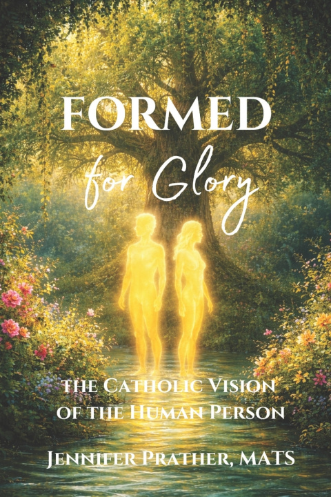 Kniha Formed for Glory Jennifer Prather MATS