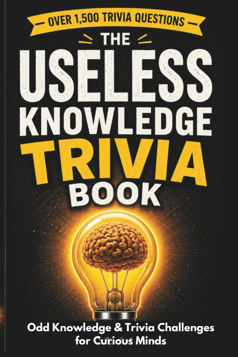 Kniha The Useless Knowledge Trivia Book Lisa Thompson