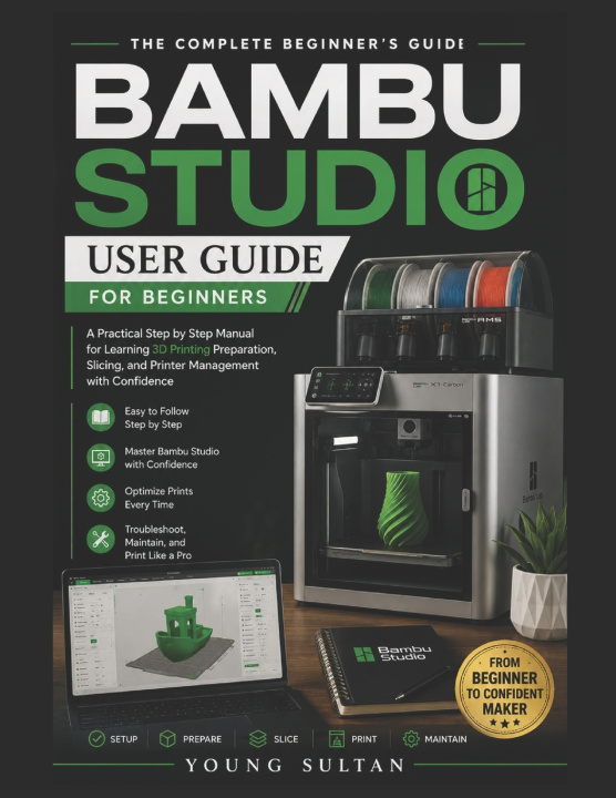 Kniha Bambu Studio User Guide for Beginners Young Sultan