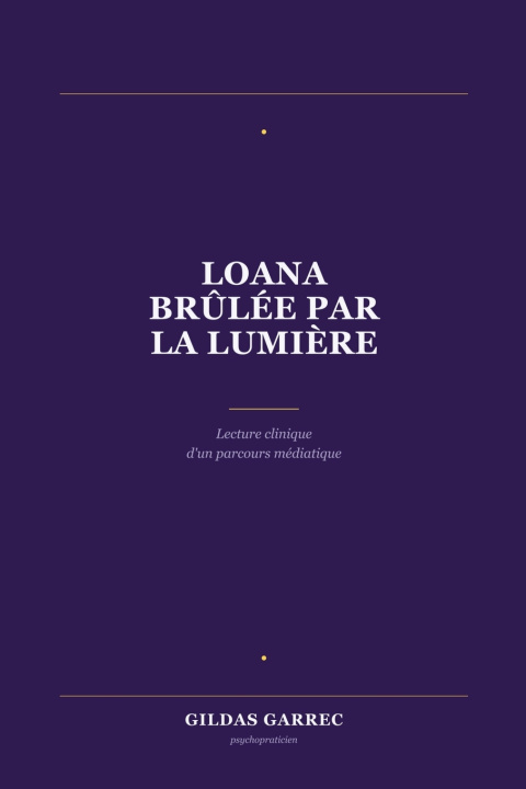 Βιβλίο Brûlée par la lumière Gildas GARREC