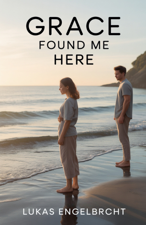 Kniha Grace Found Me Here Lukas Engelbrecht
