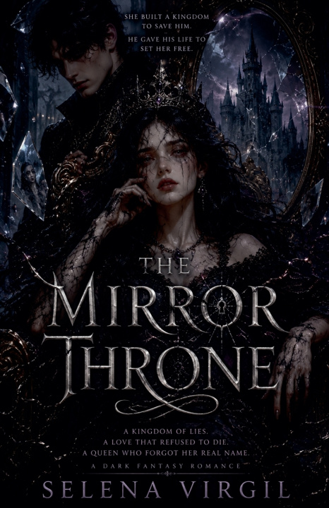 Kniha The Mirror Throne Selena Virgil