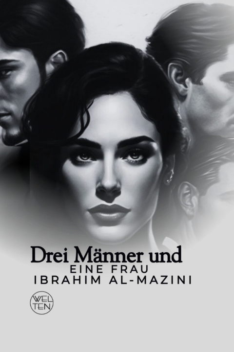 Buch Drei Männer und eine Frau Mohamed Taymour