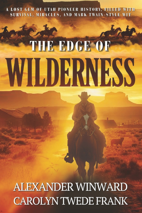 Kniha The Edge of Wilderness Carolyn Twede Frank