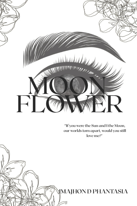 Könyv Moonflower Imajhon D. Phantasia