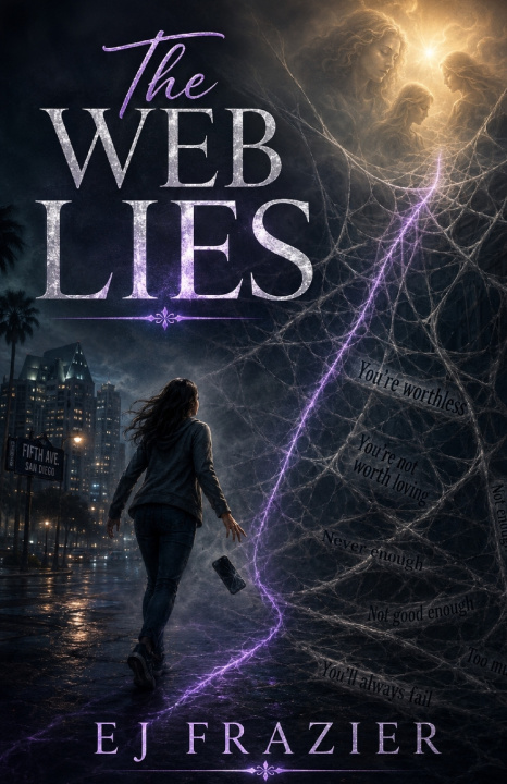 Knjiga The Web Lies EJ Frazier