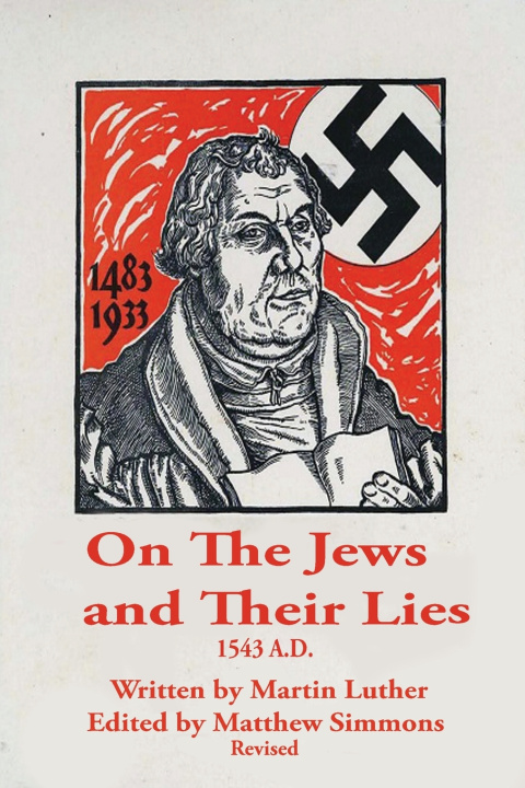 Knjiga Martin Luther, The Antisemite Matthew Simmons