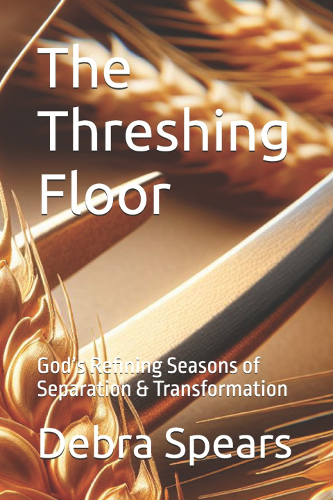 Kniha The Threshing Floor Debra Lynn Spears