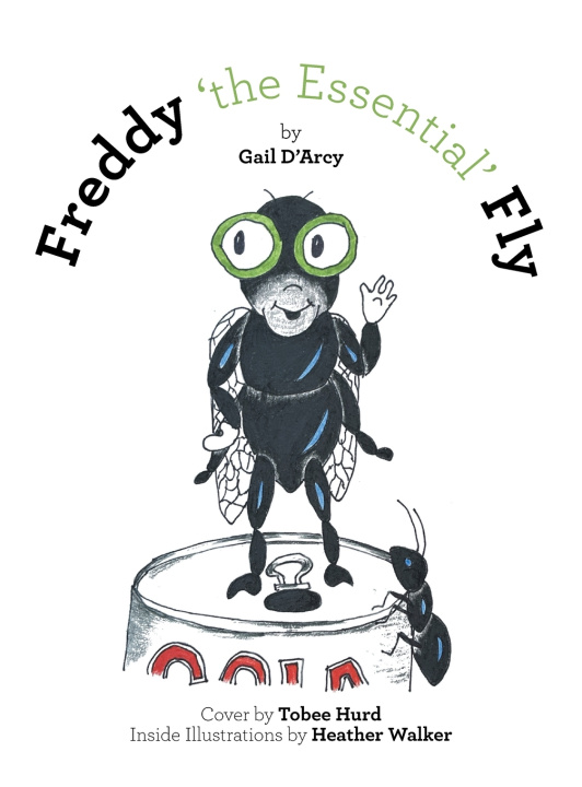 Kniha Freddy 'the Essential' Fly Gail D'Arcy