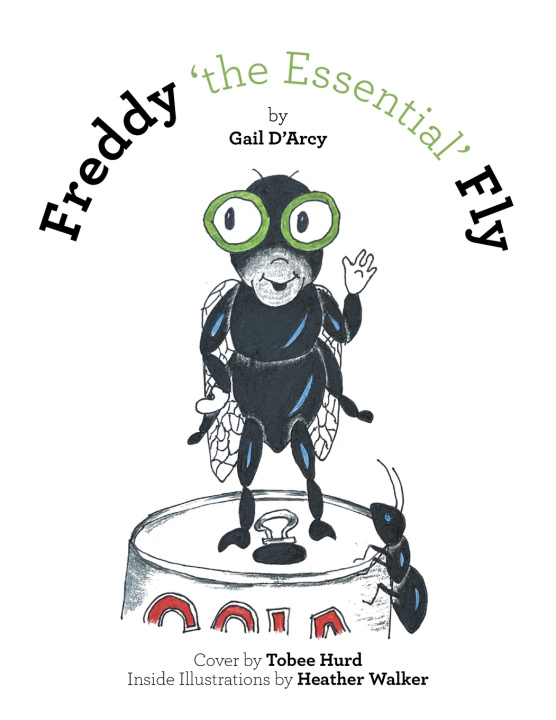 Kniha Freddy 'the Essential' Fly Gail D'Arcy