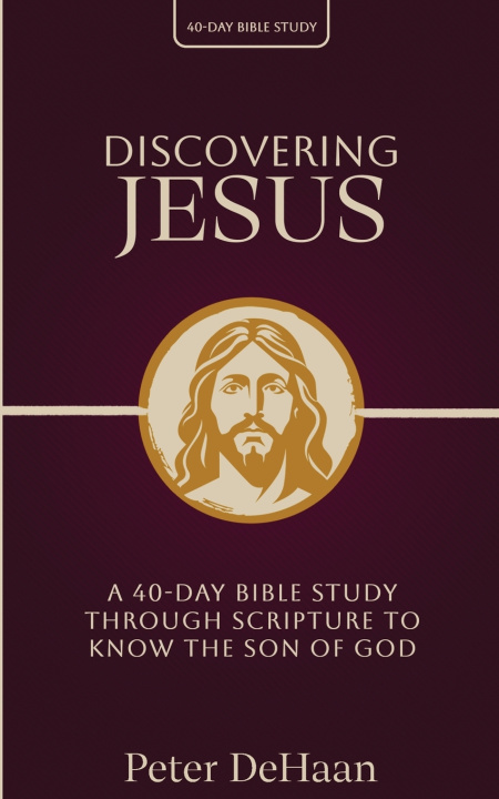 Kniha Discovering Jesus Peter DeHaan