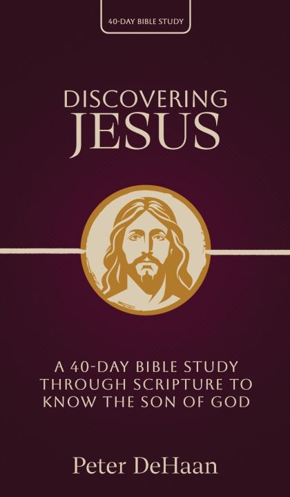 Knjiga Discovering Jesus Peter DeHaan