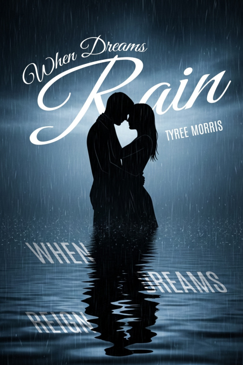 Knjiga When Dreams Rain Tyree Morris