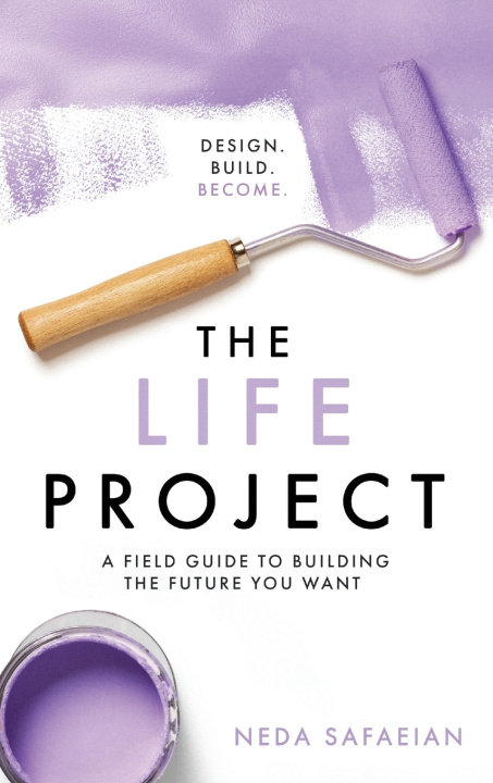 Kniha The Life Project Neda Safaeian
