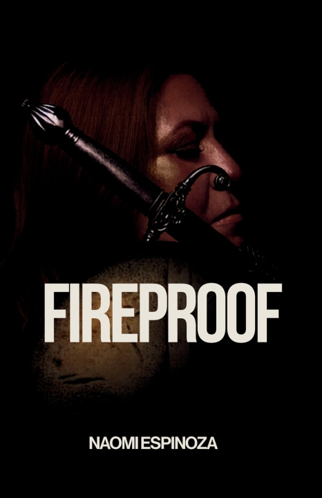 Knjiga Fireproof Naomi Espinoza