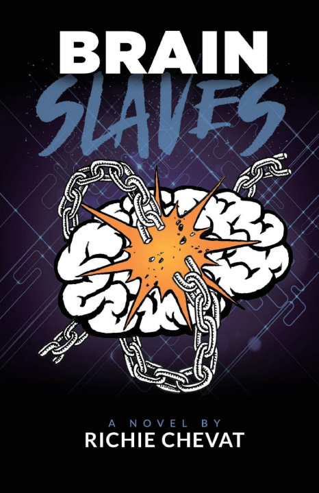 Kniha Brain Slaves Richie Chevat