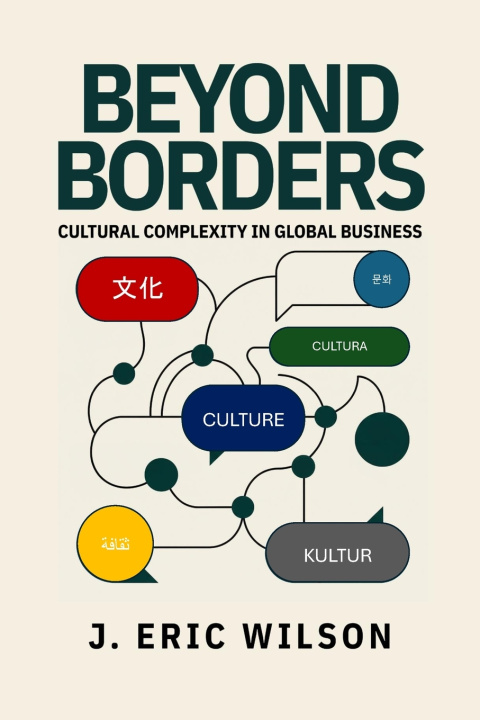 Kniha Beyond Borders J. Eric Wilson