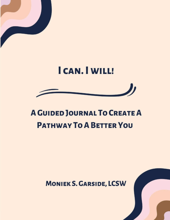 Kniha I Can! I Will! Moniek Garside