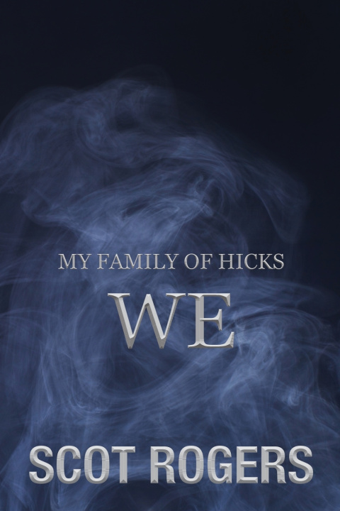 Kniha My Family of Hicks Scot Rogers