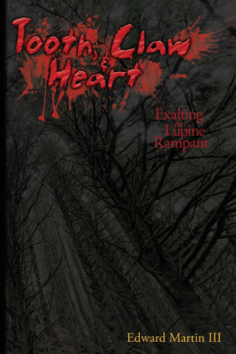Buch Tooth, Claw, & Heart Edward Martin