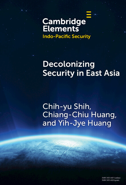 Book Decolonizing Security in East Asia Chih-yu Shih
