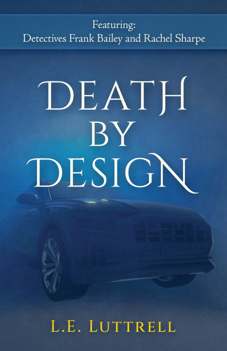 Kniha Death by Design L.E. Luttrell