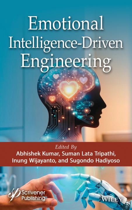 Könyv Emotional Intelligence–Driven Engineering Abhishek Kumar