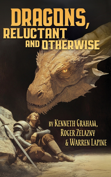 Kniha Dragons, Reluctant and Otherwise Kenneth Grahame