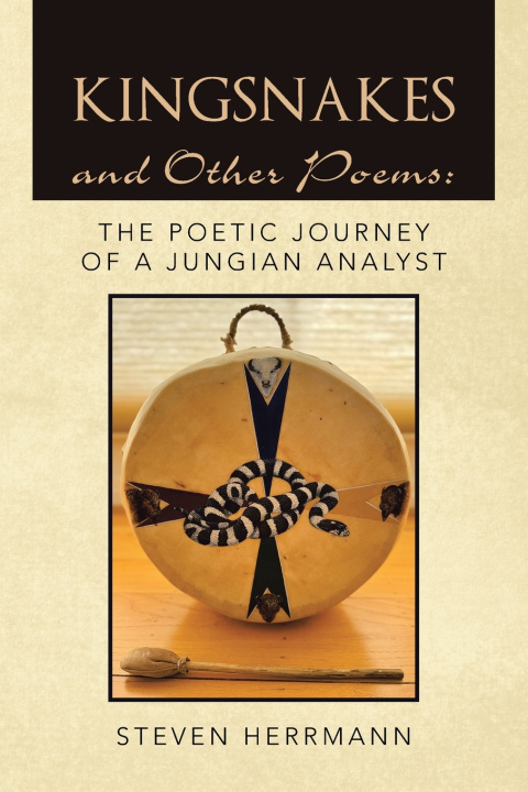 Knjiga Kingsnakes and Other Poems Steven Herrmann