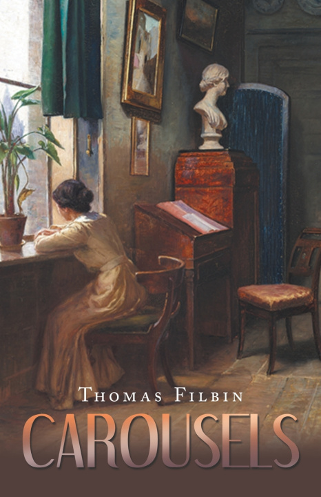 Kniha Carousels Thomas Filbin