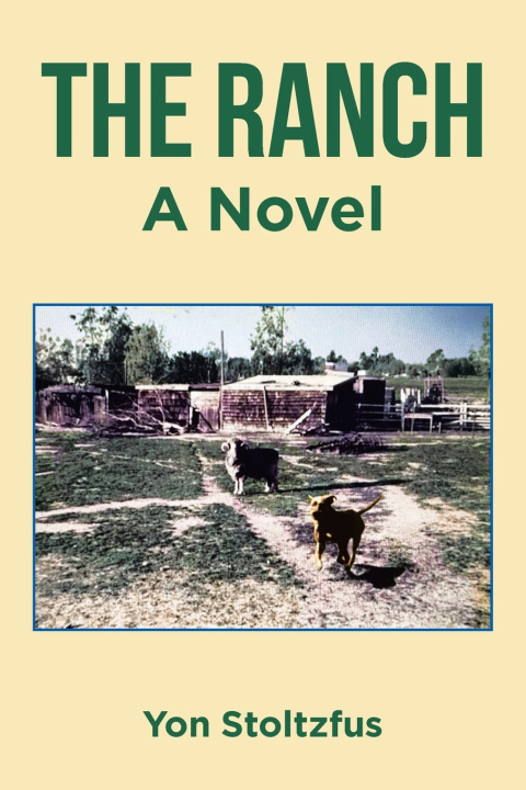 Kniha The Ranch Yon Stoltzfus