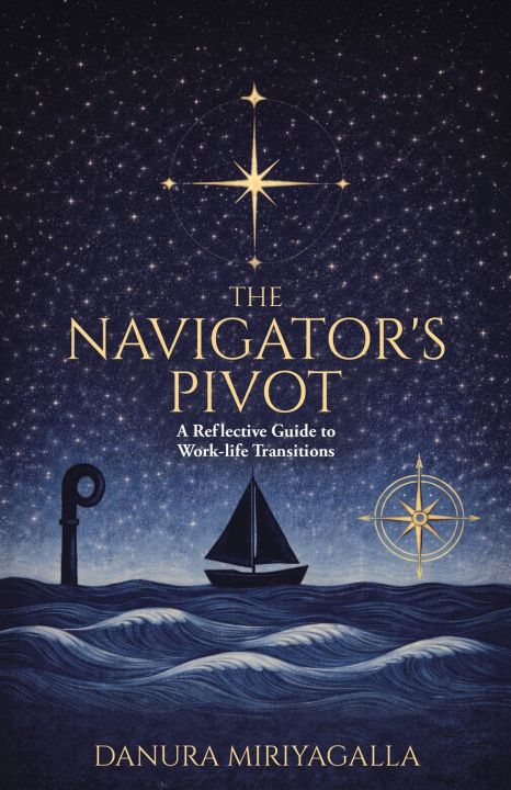 Knjiga The Navigator's Pivot Danura Miriyagalla