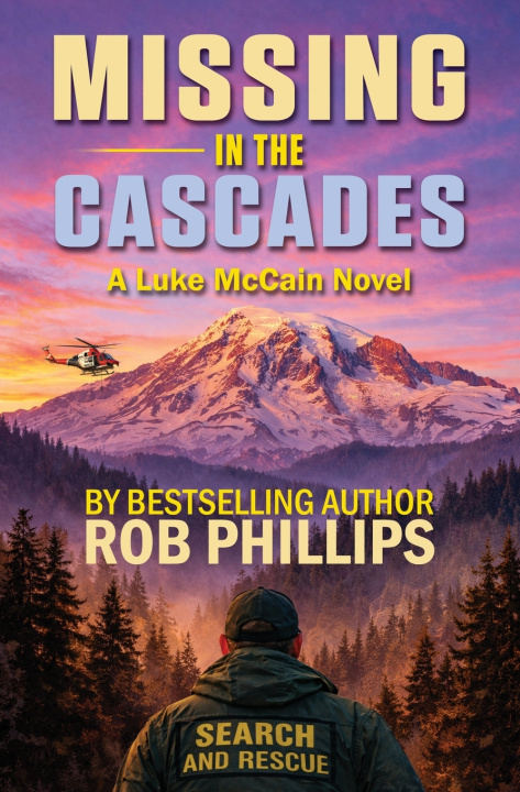 Knjiga Missing in the Cascades Rob Phillips