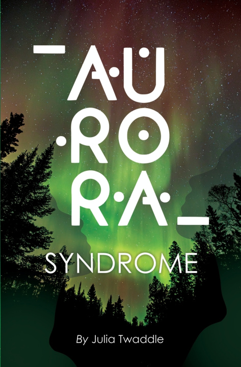 Kniha Aurora Syndrome Julia Twaddle