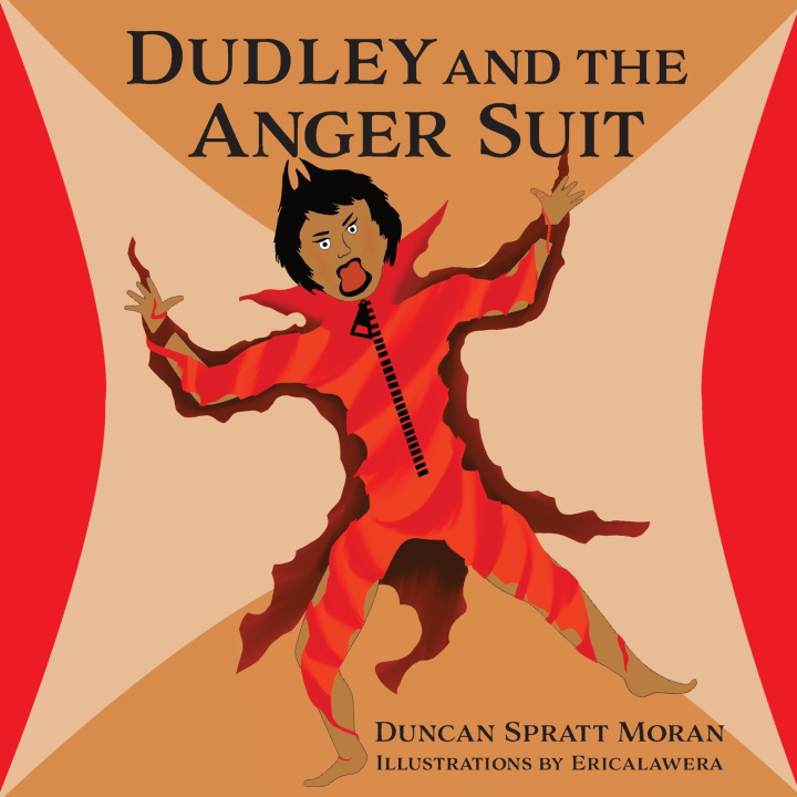 Kniha Dudley and the Anger Suit Duncan S Moran