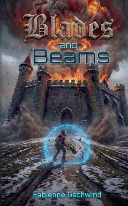 Kniha Blades and Beams Fabienne Gschwind